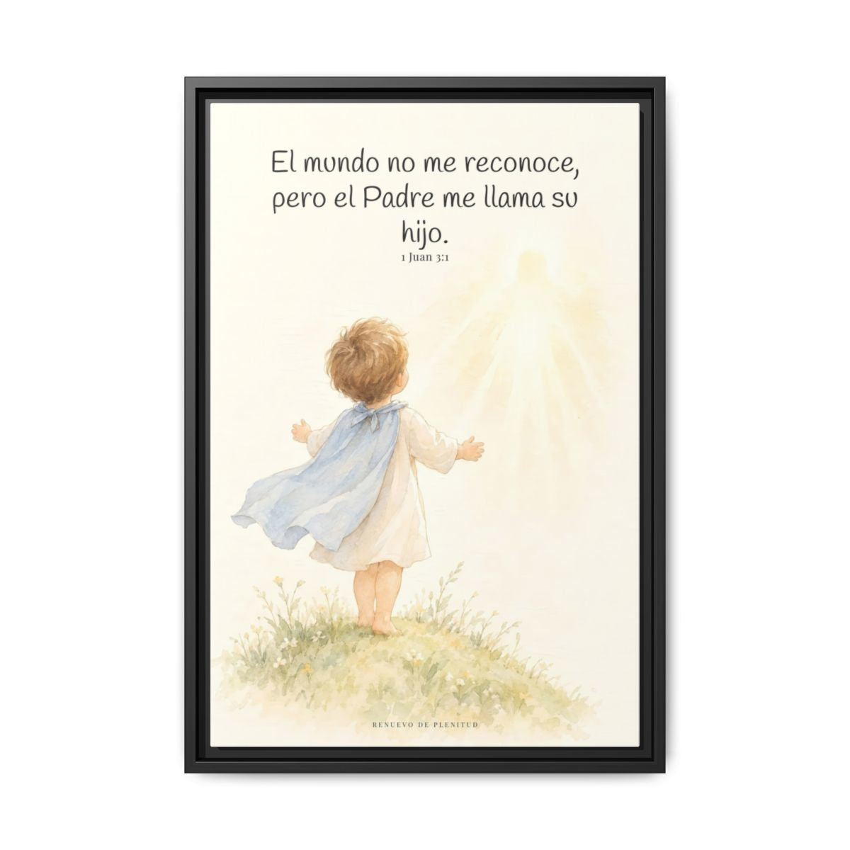 El Padre me conoce y aún así me llama suyo | Decoración de fe para pared | 1 Juan 3:1 — 16×24 pulgadas, marco negro, vista frontal