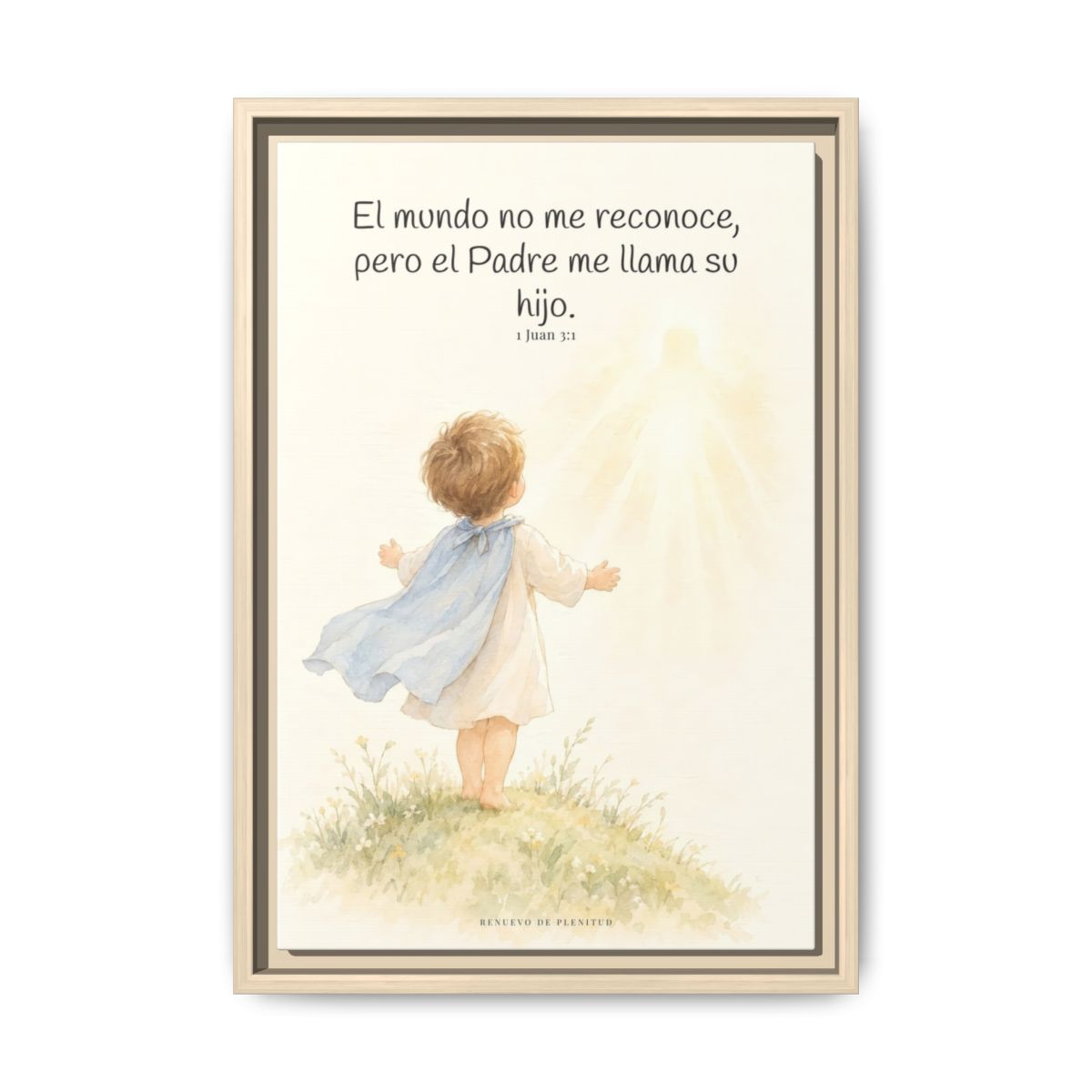 El Padre me conoce y aún así me llama suyo | Decoración de fe para pared | 1 Juan 3:1 — 12×18 pulgadas, marco natural, vista frontal