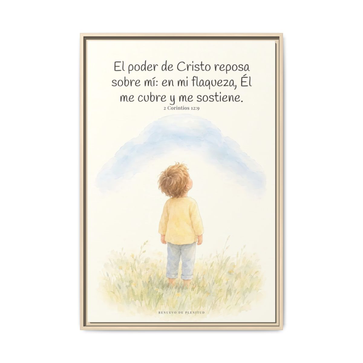 El poder de Cristo descansa sobre mí | Cuadro bíblico para el hogar | 2 Corintios 12:9 — 24×36 pulgadas, marco natural, vista frontal