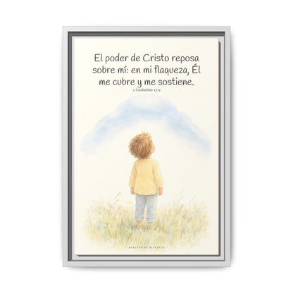 El poder de Cristo descansa sobre mí | Cuadro bíblico para el hogar | 2 Corintios 12:9 — 12×18 pulgadas, marco blanco, vista frontal