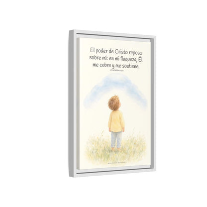 El poder de Cristo descansa sobre mí | Cuadro bíblico para el hogar | 2 Corintios 12:9 — 12×18 pulgadas, marco blanco, vista lateral del marco flotante