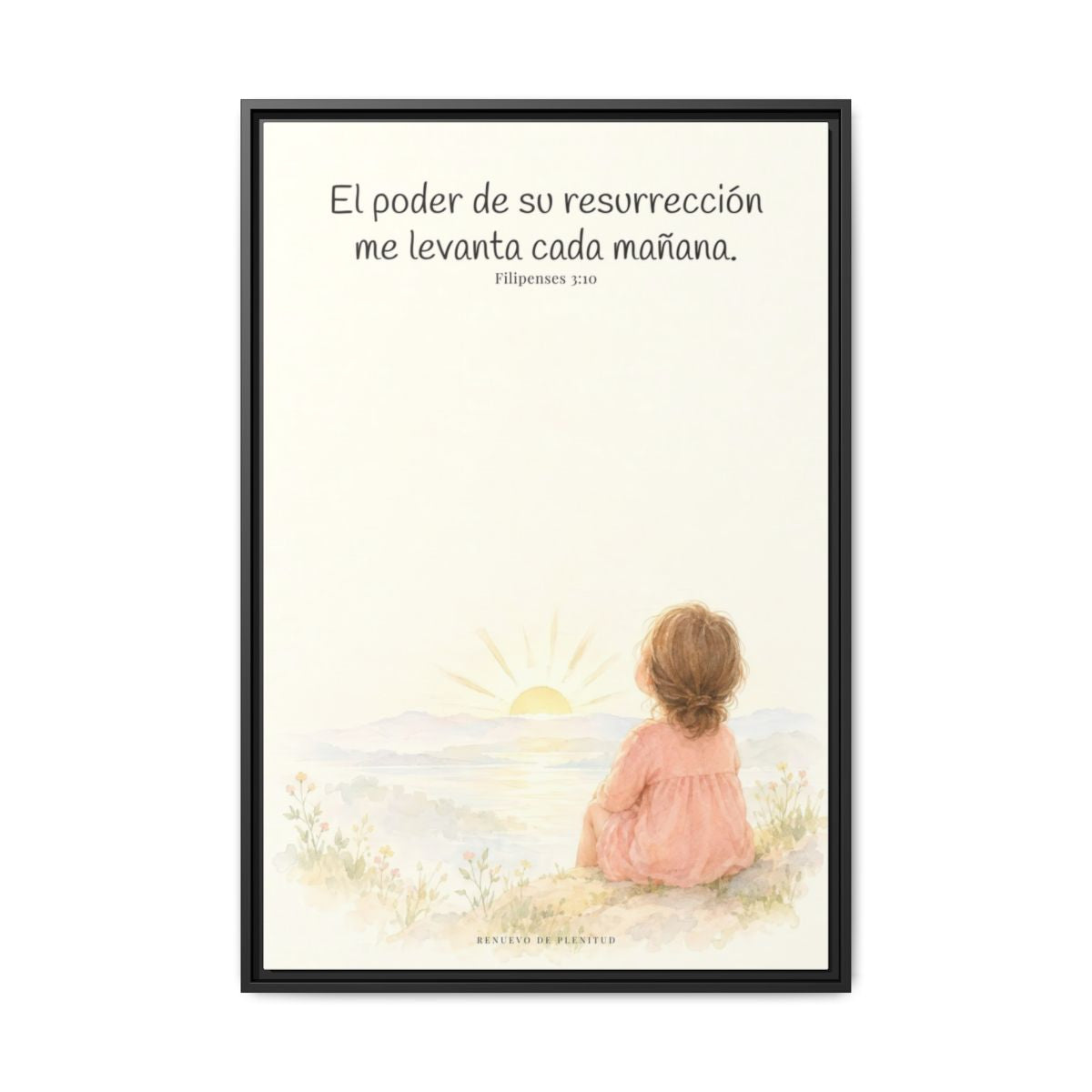 El poder de su resurrección me levanta — Lienzo Cristiano Enmarcado | Filipenses 3:10 — 24×36 pulgadas, marco negro, vista frontal