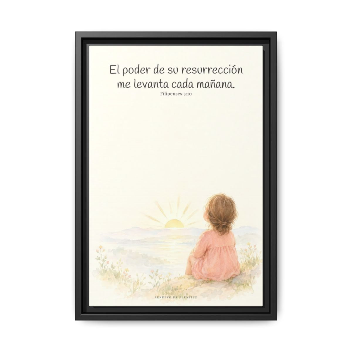 El poder de su resurrección me levanta — Lienzo Cristiano Enmarcado | Filipenses 3:10 — 12×18 pulgadas, marco negro, vista frontal