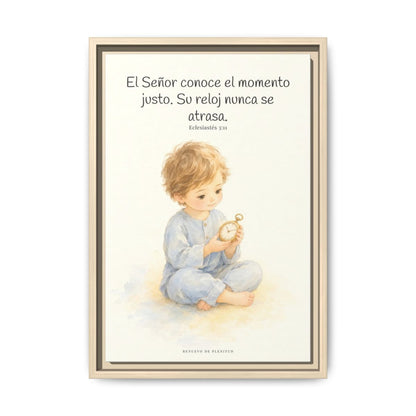 El Señor conoce el momento justo — Lienzo Cristiano Enmarcado | Eclesiastés 3:11 — 12×18 pulgadas, marco natural, vista frontal