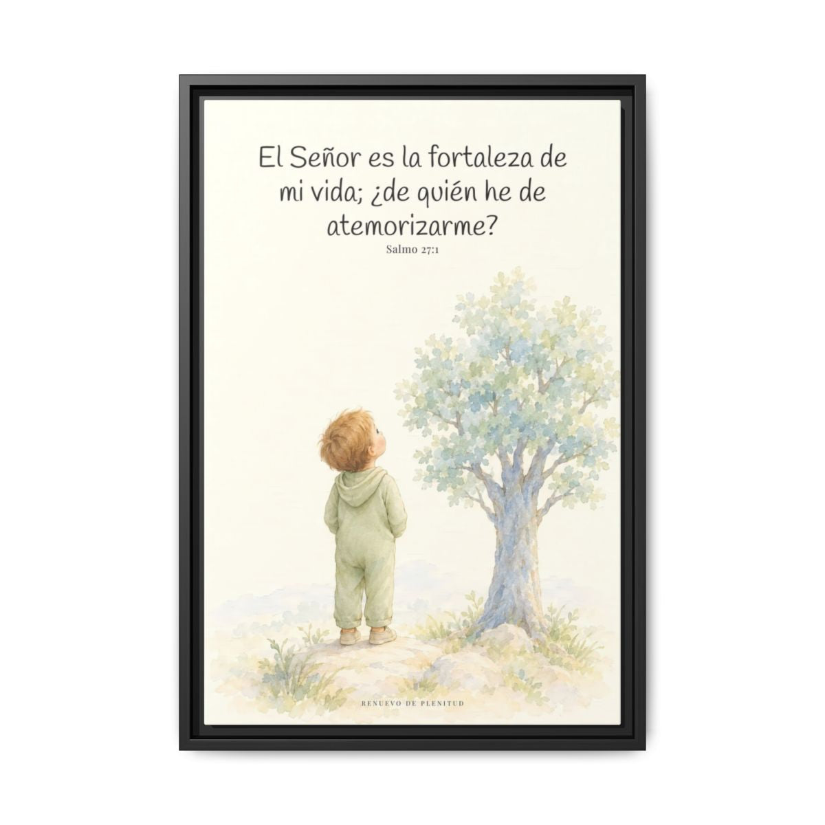 El Señor es la fortaleza de mi vida — Lienzo Cristiano Enmarcado | Salmo 27:1 — 16×24 pulgadas, marco negro, vista frontal