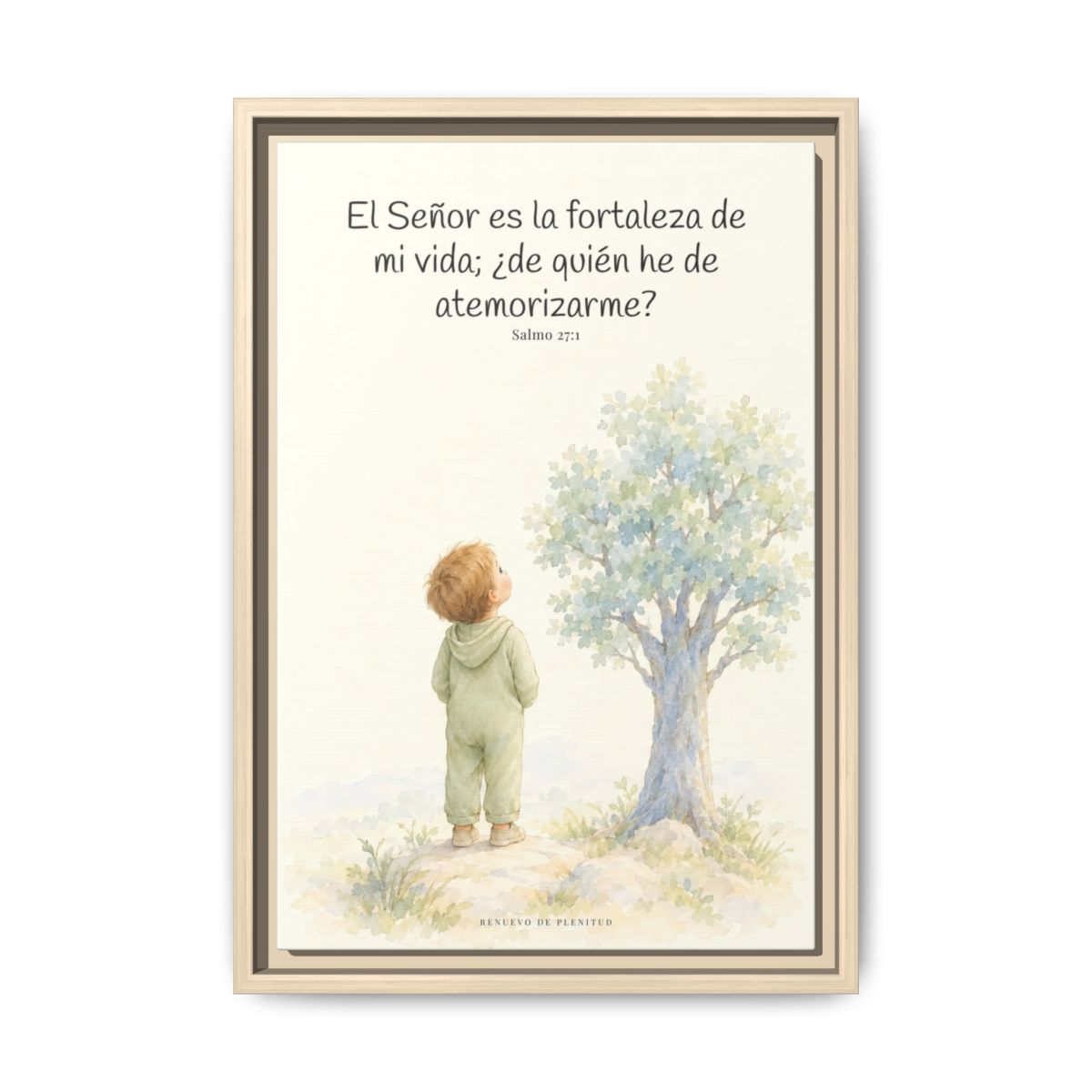 El Señor es la fortaleza de mi vida — Lienzo Cristiano Enmarcado | Salmo 27:1 — 12×18 pulgadas, marco natural, vista frontal