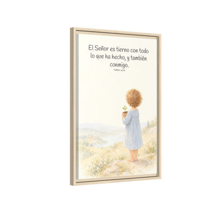 El Señor es tierno con todo lo que ha hecho | Cuadro de inspiración bíblica | Salmo 145:9 — 16×24 pulgadas, marco natural, vista lateral del marco flotante
