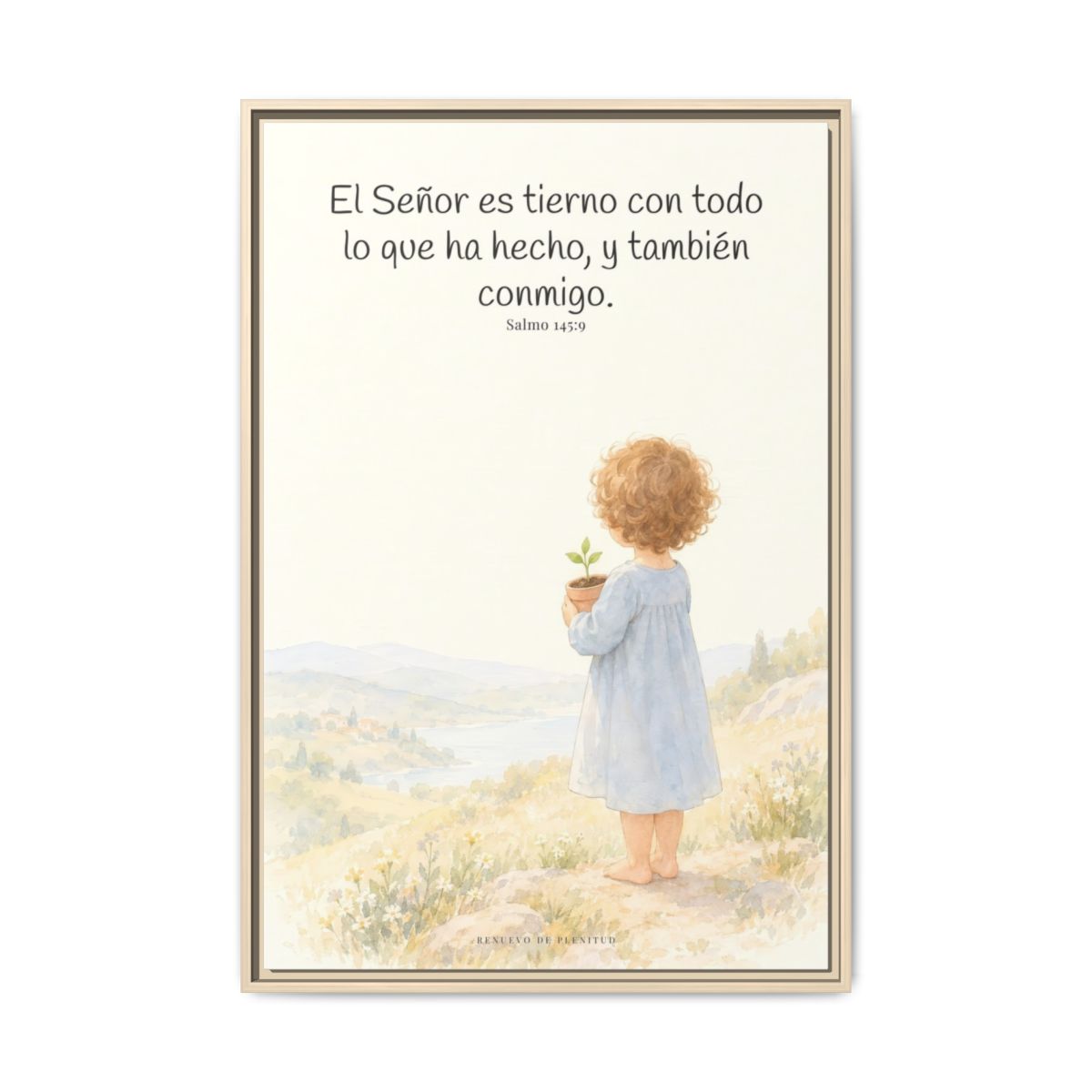 El Señor es tierno con todo lo que ha hecho | Cuadro de inspiración bíblica | Salmo 145:9 — 24×36 pulgadas, marco natural, vista frontal