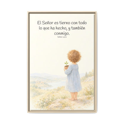 El Señor es tierno con todo lo que ha hecho | Cuadro de inspiración bíblica | Salmo 145:9 — 24×36 pulgadas, marco natural, vista frontal