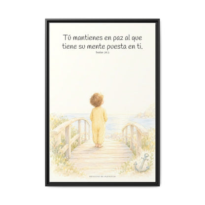 El Señor me sostiene en pensamiento firme — Lienzo Cristiano Enmarcado | Isaías 26:3 — 24×36 pulgadas, marco negro, vista frontal