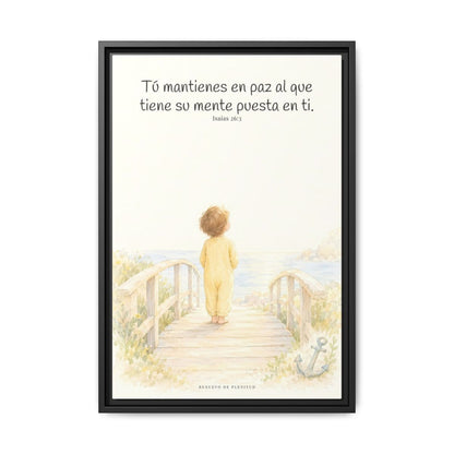 El Señor me sostiene en pensamiento firme — Lienzo Cristiano Enmarcado | Isaías 26:3 — 16×24 pulgadas, marco negro, vista frontal
