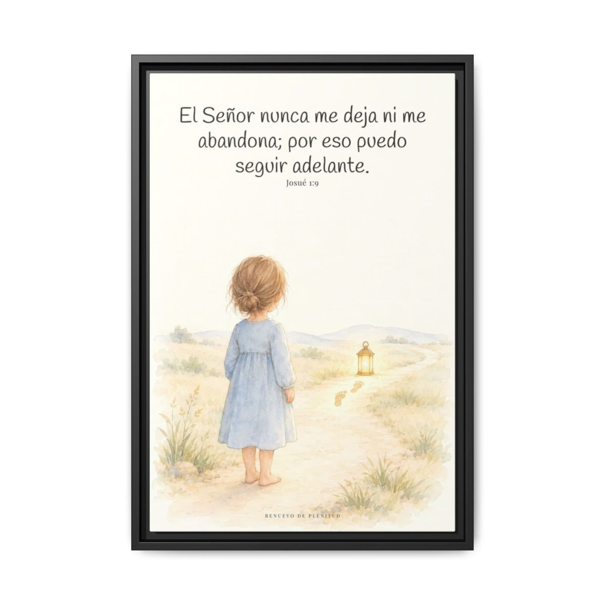 El Señor no me deja ni me abandona — Lienzo Cristiano Enmarcado | Josué 1:9 — 16×24 pulgadas, marco negro, vista frontal