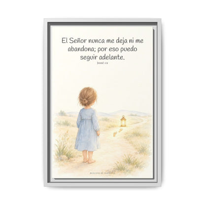 El Señor no me deja ni me abandona — Lienzo Cristiano Enmarcado | Josué 1:9 — 12×18 pulgadas, marco blanco, vista frontal