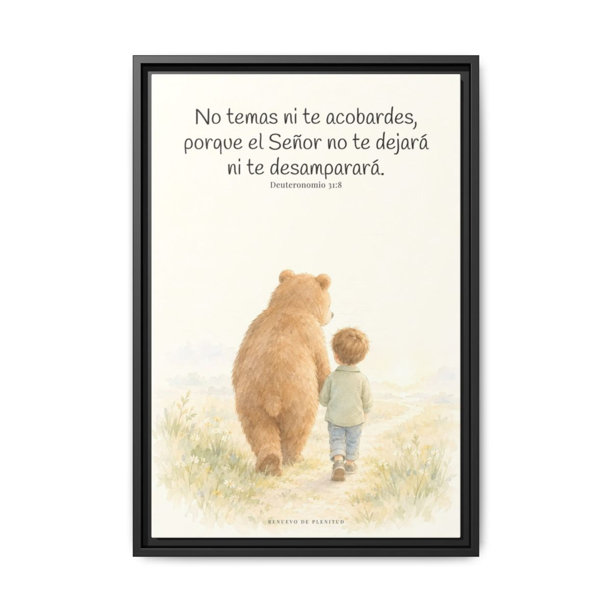 El Señor no te dejará solo — Lienzo Cristiano Enmarcado | Deuteronomio 31:8 — 16×24 pulgadas, marco negro, vista frontal