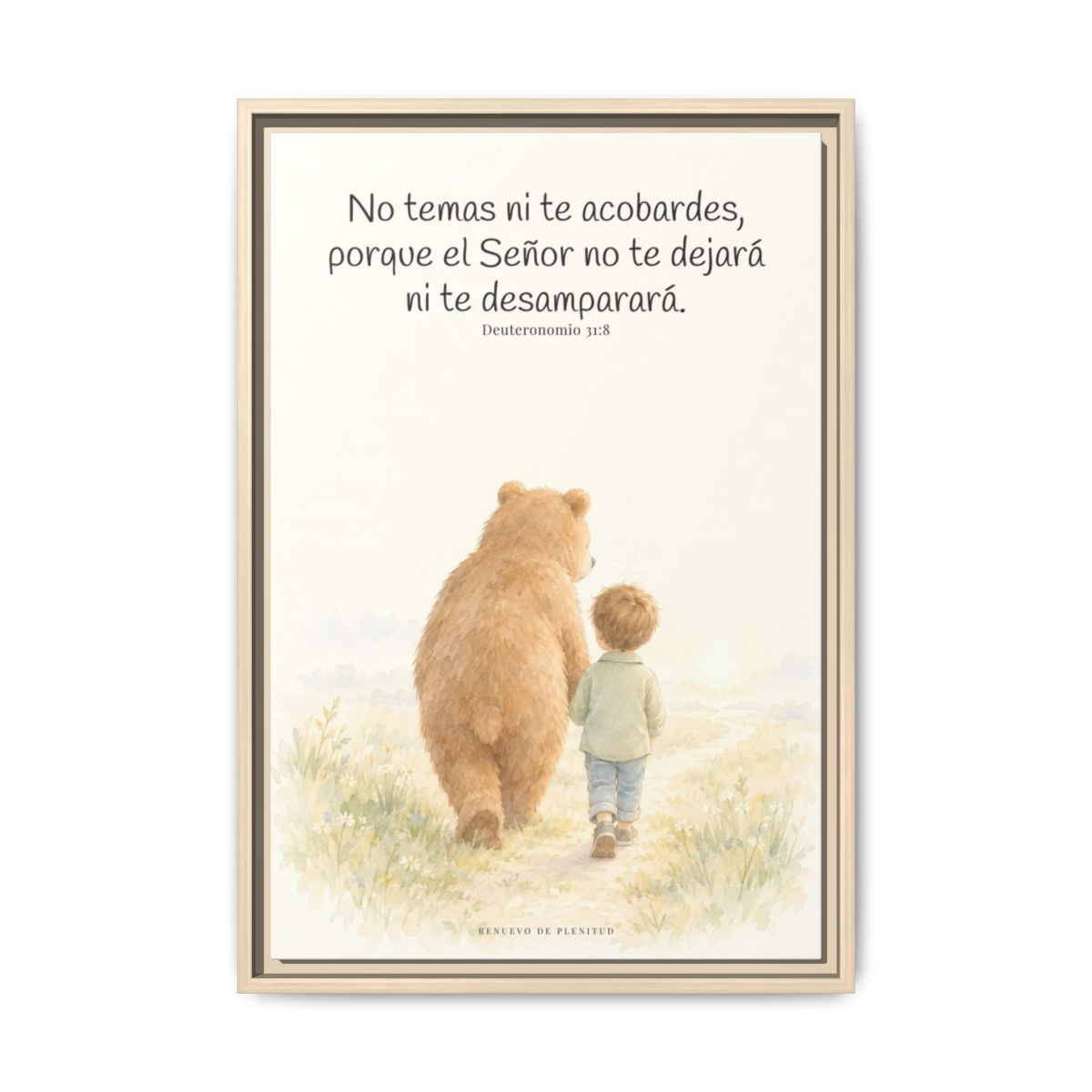 El Señor no te dejará solo — Lienzo Cristiano Enmarcado | Deuteronomio 31:8 — 16×24 pulgadas, marco natural, vista frontal