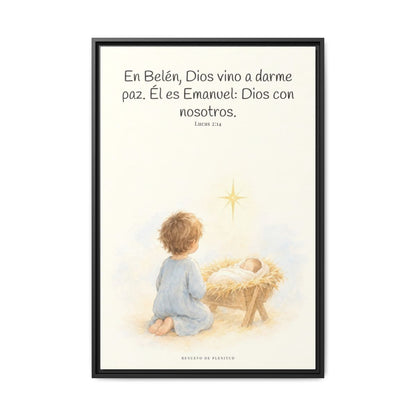 En Belén, Dios vino a darme paz — Lienzo Cristiano Enmarcado | Lucas 2:14 — 24×36 pulgadas, marco negro, vista frontal