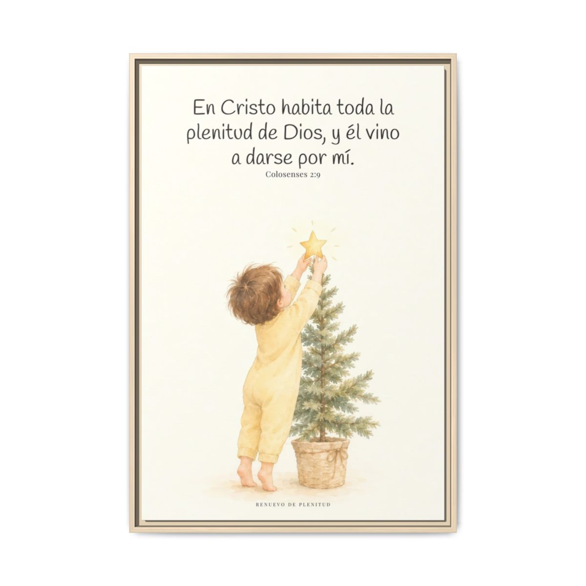 En Cristo habita la plenitud de Dios — Lienzo Cristiano Enmarcado | Colosenses 2:9 — 24×36 pulgadas, marco natural, vista frontal