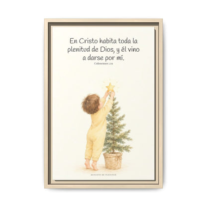 En Cristo habita la plenitud de Dios — Lienzo Cristiano Enmarcado | Colosenses 2:9 — 12×18 pulgadas, marco natural, vista frontal