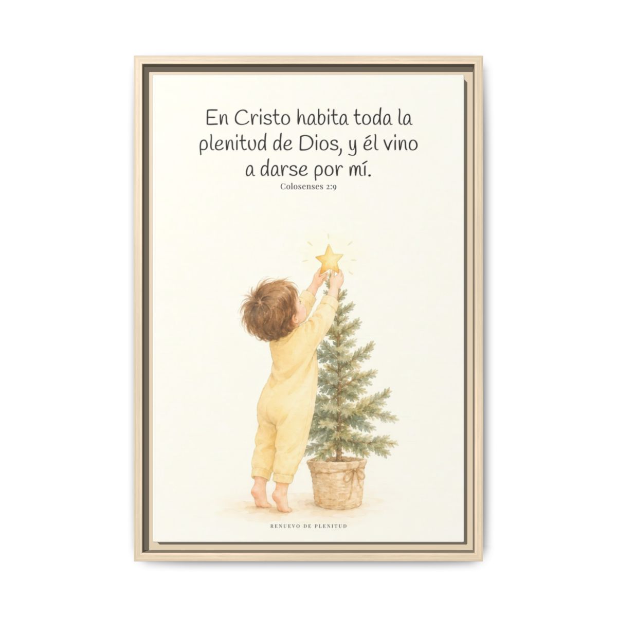 En Cristo habita la plenitud de Dios — Lienzo Cristiano Enmarcado | Colosenses 2:9 — 16×24 pulgadas, marco natural, vista frontal
