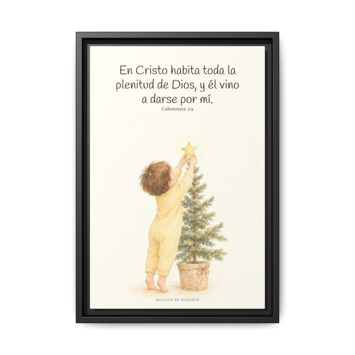 En Cristo habita la plenitud de Dios — Lienzo Cristiano Enmarcado | Colosenses 2:9 — 12×18 pulgadas, marco negro, vista frontal