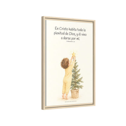 En Cristo habita la plenitud de Dios — Lienzo Cristiano Enmarcado | Colosenses 2:9 — 16×24 pulgadas, marco natural, vista lateral del marco flotante