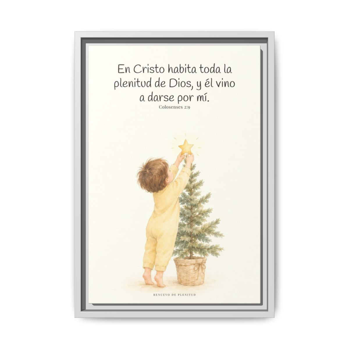 En Cristo habita la plenitud de Dios — Lienzo Cristiano Enmarcado | Colosenses 2:9 — 12×18 pulgadas, marco blanco, vista frontal