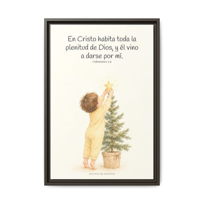 En Cristo habita la plenitud de Dios — Lienzo Cristiano Enmarcado | Colosenses 2:9 — 16×24 pulgadas, marco espresso, vista frontal