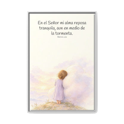 En el Señor mi alma reposa tranquila | Lienzo de fe para el hogar | Marcos 4:39 — 24×36 pulgadas, marco blanco, vista frontal