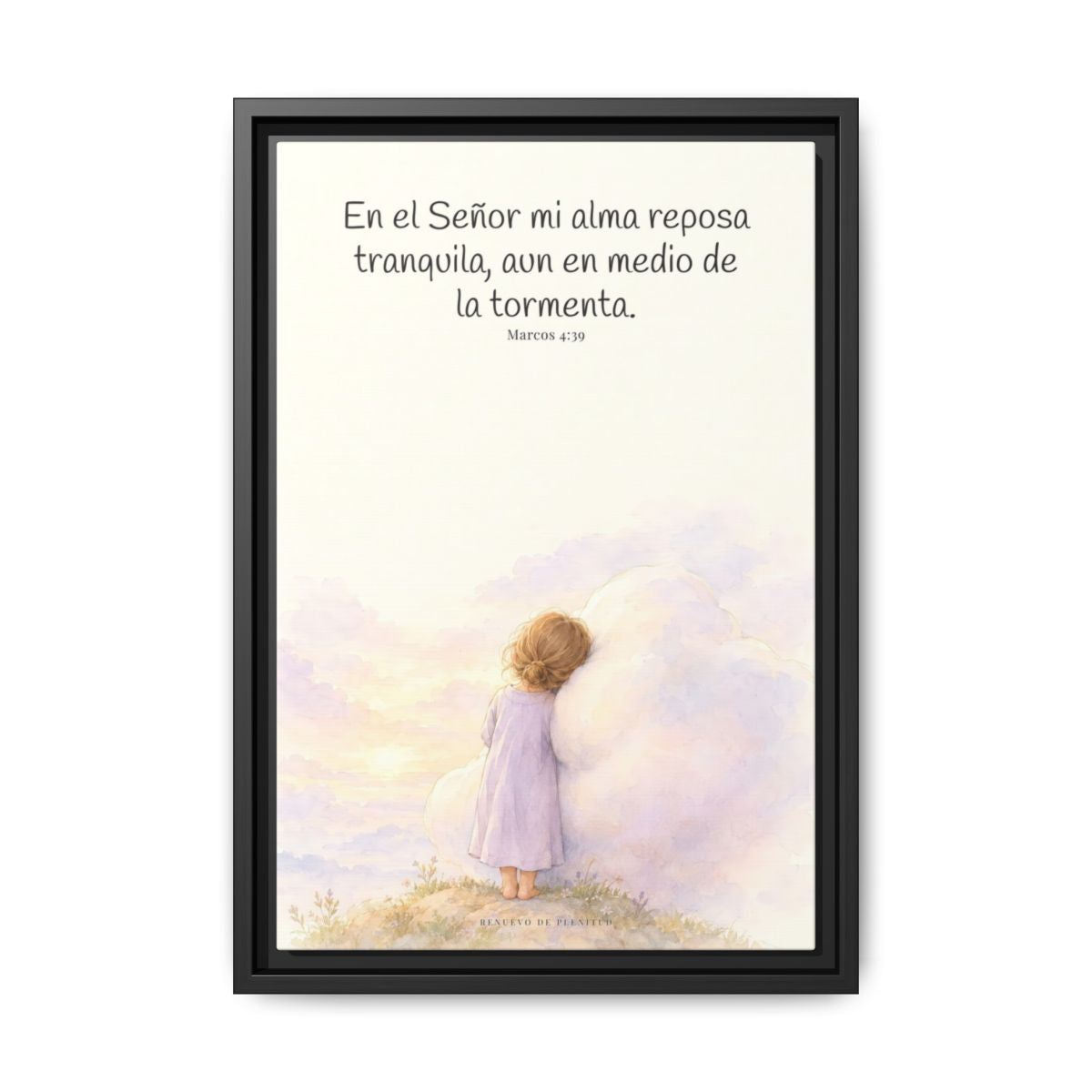 En el Señor mi alma reposa tranquila | Lienzo de fe para el hogar | Marcos 4:39 — 12×18 pulgadas, marco negro, vista frontal