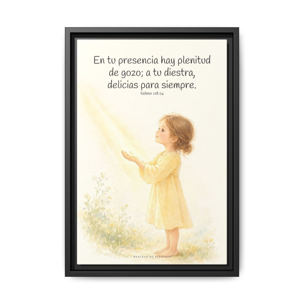 En la presencia de Jehová hay plenitud de gozo — Lienzo Cristiano Enmarcado | Salmo 118:24 — 12×18 pulgadas, marco negro, vista frontal