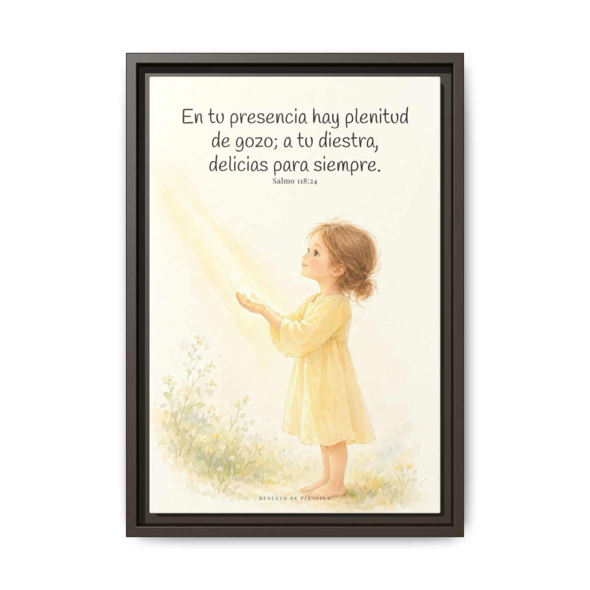 En la presencia de Jehová hay plenitud de gozo — Lienzo Cristiano Enmarcado | Salmo 118:24 — 12×18 pulgadas, marco espresso, vista frontal