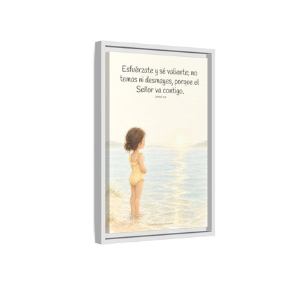 Esfuérzate y sé valiente — Lienzo Cristiano Enmarcado | Josué 1:9 — 12×18 pulgadas, marco blanco, vista lateral del marco flotante