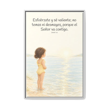 Esfuérzate y sé valiente — Lienzo Cristiano Enmarcado | Josué 1:9 — 24×36 pulgadas, marco blanco, vista frontal