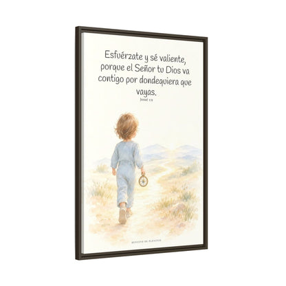 Esfuérzate y sé valiente, porque Jehová va contigo — Lienzo Cristiano Enmarcado | Josué 1:9 — 24×36 pulgadas, marco espresso, vista lateral del marco flotante
