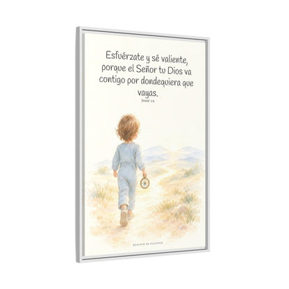 Esfuérzate y sé valiente, porque Jehová va contigo — Lienzo Cristiano Enmarcado | Josué 1:9 — 24×36 pulgadas, marco blanco, vista lateral del marco flotante