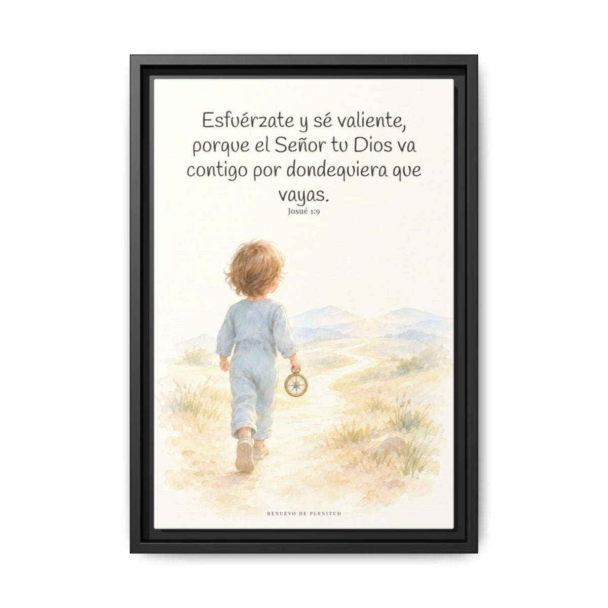 Esfuérzate y sé valiente, porque Jehová va contigo — Lienzo Cristiano Enmarcado | Josué 1:9 — 12×18 pulgadas, marco negro, vista frontal