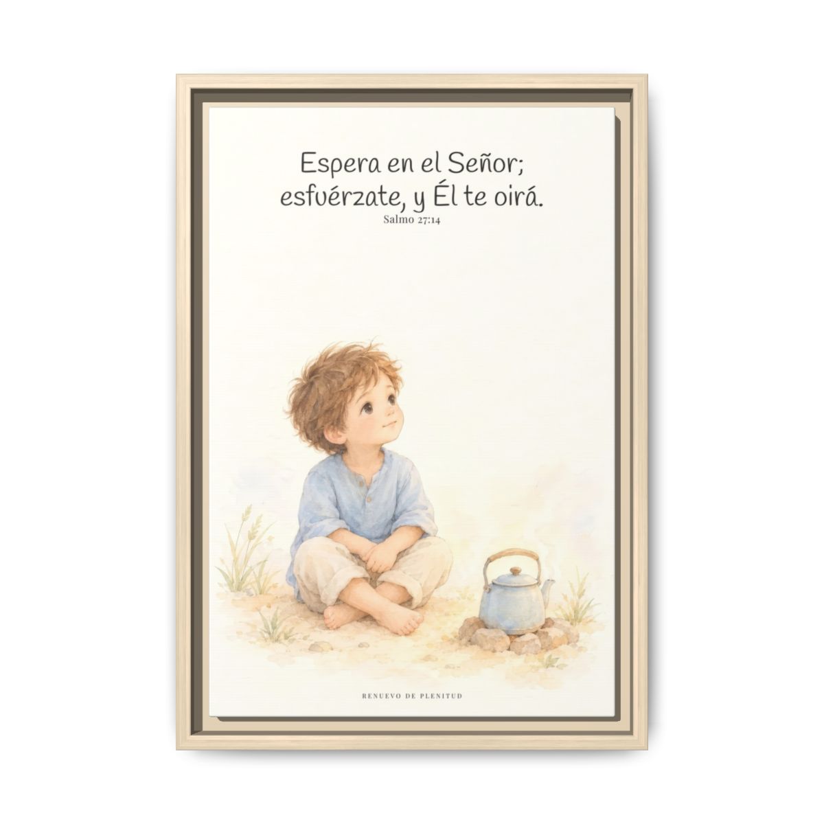Espera en Jehová, Él te oye — Lienzo Cristiano Enmarcado | Salmo 27:14 — 12×18 pulgadas, marco natural, vista frontal