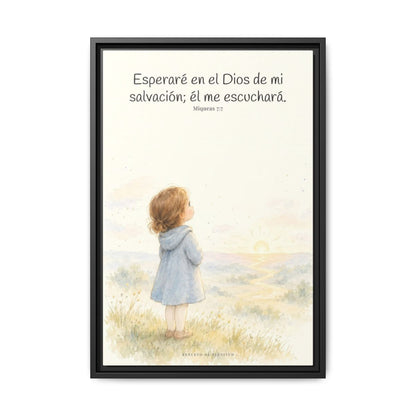 Esperaré en el Dios de mi salvación — Lienzo Cristiano Enmarcado | Miqueas 7:7 — 16×24 pulgadas, marco negro, vista frontal