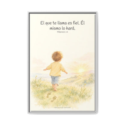 Fiel es el que os llama, el cual también lo hará — Lienzo Cristiano Enmarcado | Filipenses 1:6 — 24×36 pulgadas, marco blanco, vista frontal