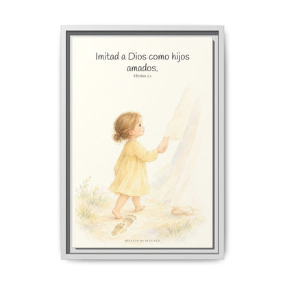 Imitad a Dios como hijos amados — Lienzo Cristiano Enmarcado | Efesios 5:1 — 12×18 pulgadas, marco blanco, vista frontal