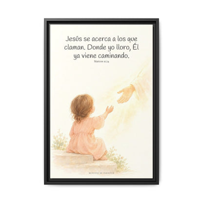 Jesús se acerca a los que claman — Lienzo Cristiano Enmarcado | Marcos 9:24 — 16×24 pulgadas, marco negro, vista frontal