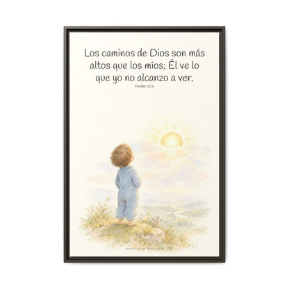 Los pensamientos de Dios son más altos que los míos — Lienzo Cristiano Enmarcado | Isaías 55:9 — 24×36 pulgadas, marco espresso, vista frontal