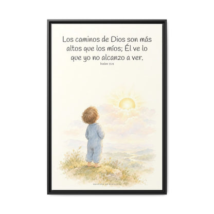 Los pensamientos de Dios son más altos que los míos — Lienzo Cristiano Enmarcado | Isaías 55:9 — 24×36 pulgadas, marco negro, vista frontal