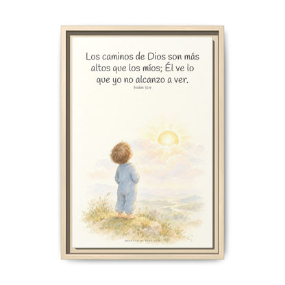 Los pensamientos de Dios son más altos que los míos — Lienzo Cristiano Enmarcado | Isaías 55:9 — 12×18 pulgadas, marco natural, vista frontal