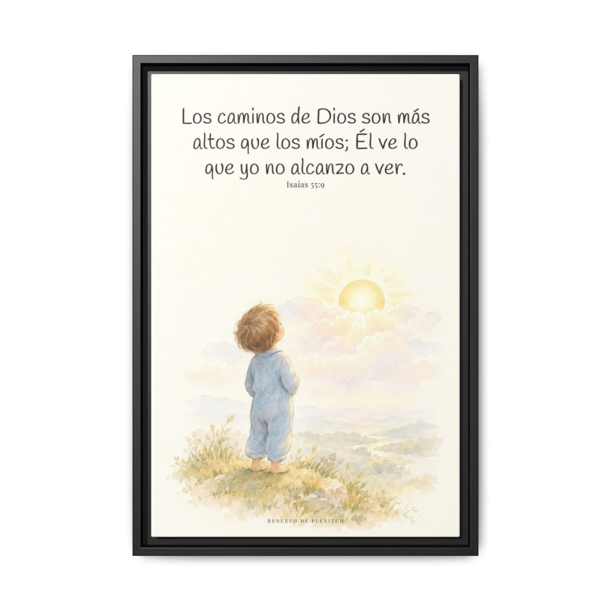 Los pensamientos de Dios son más altos que los míos — Lienzo Cristiano Enmarcado | Isaías 55:9 — 16×24 pulgadas, marco negro, vista frontal