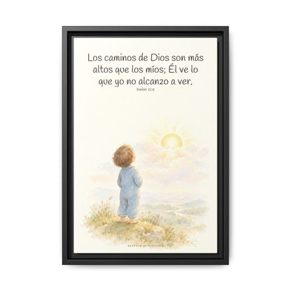 Los pensamientos de Dios son más altos que los míos — Lienzo Cristiano Enmarcado | Isaías 55:9 — 12×18 pulgadas, marco negro, vista frontal