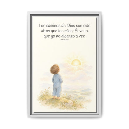 Los pensamientos de Dios son más altos que los míos — Lienzo Cristiano Enmarcado | Isaías 55:9 — 12×18 pulgadas, marco blanco, vista frontal