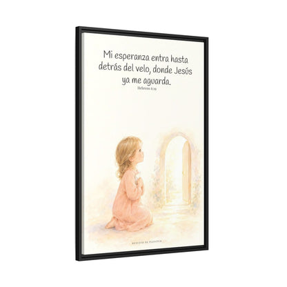 Mi esperanza entra hasta detrás del velo — Lienzo Cristiano Enmarcado | Hebreos 6:19 — 24×36 pulgadas, marco negro, vista lateral del marco flotante