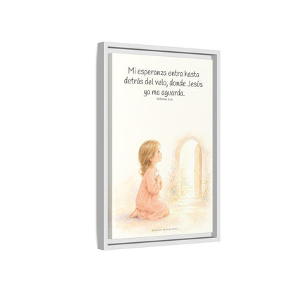 Mi esperanza entra hasta detrás del velo — Lienzo Cristiano Enmarcado | Hebreos 6:19 — 12×18 pulgadas, marco blanco, vista lateral del marco flotante