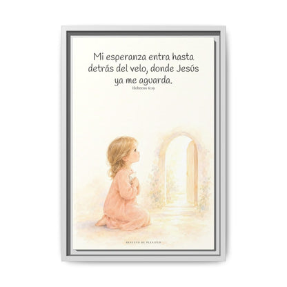 Mi esperanza entra hasta detrás del velo — Lienzo Cristiano Enmarcado | Hebreos 6:19 — 12×18 pulgadas, marco blanco, vista frontal